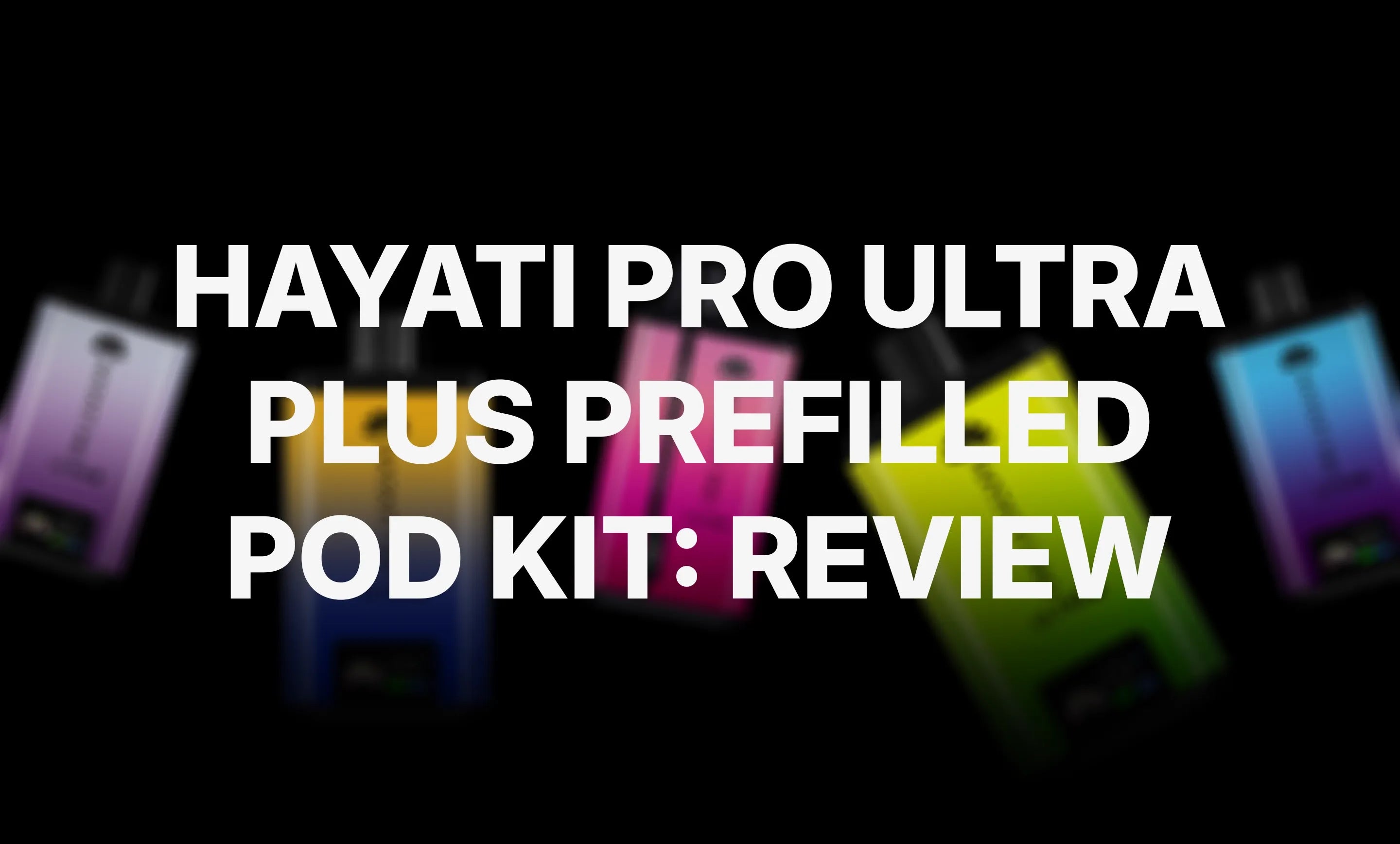 Hayati Pro Ultra Plus Review: What Makes It So Popular?